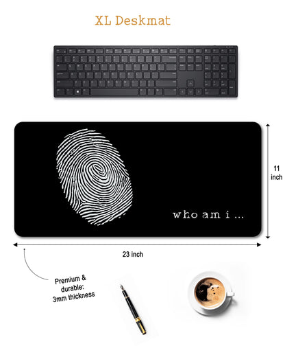 Who Am I - XXL Deskmat (60x28 cm)